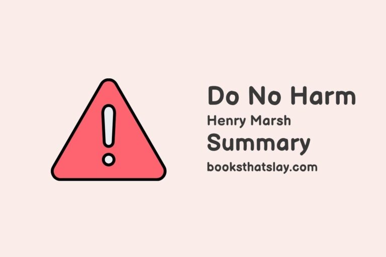 Do No Harm Summary and Analysis