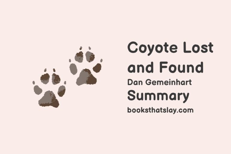 Coyote Lost and Found Summary, Characters and Themes