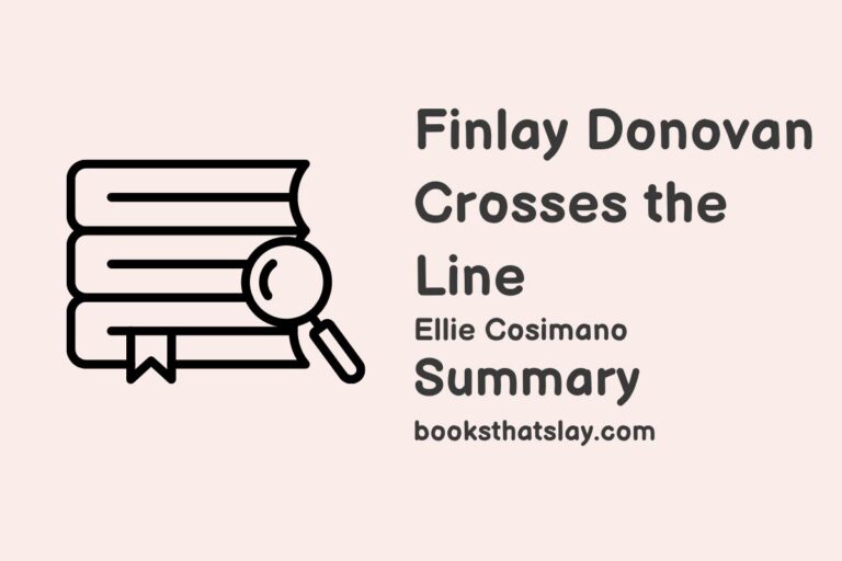 Finlay Donovan Crosses the Line Summary, Characters and Themes
