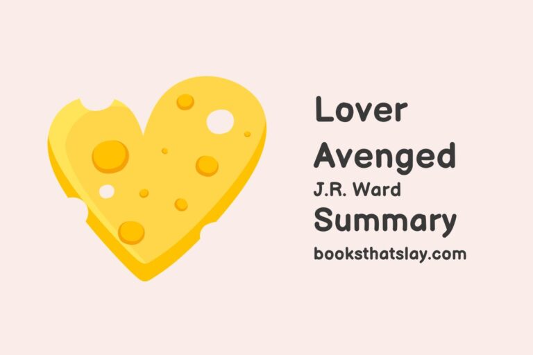 Lover Avenged Summary, Characters and Themes
