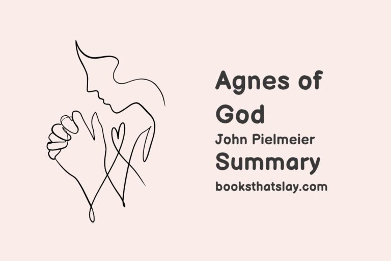 Agnes of God Summary, Characters and Themes