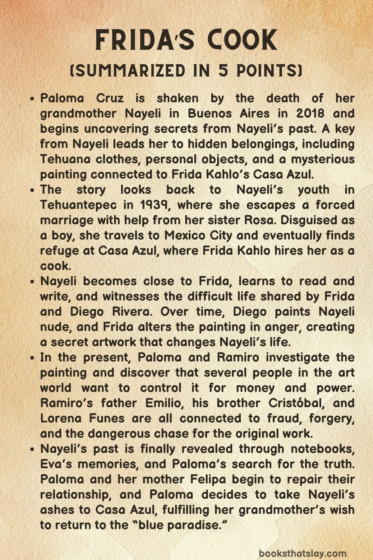 Frida's cook summarized in 5 points