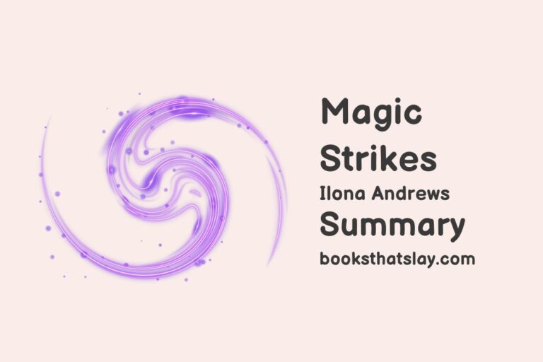 Magic Strikes Summary, Characters and Themes