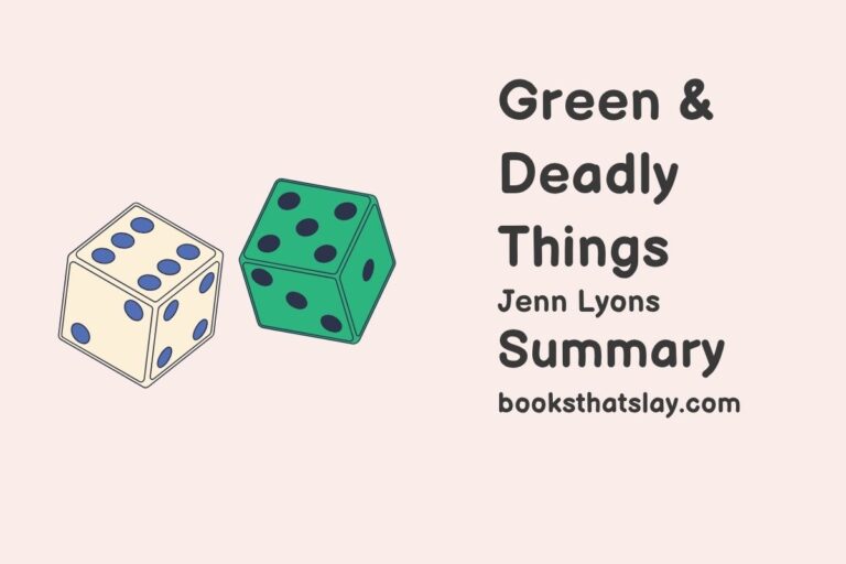 Green & Deadly Things Summary, Characters and Themes