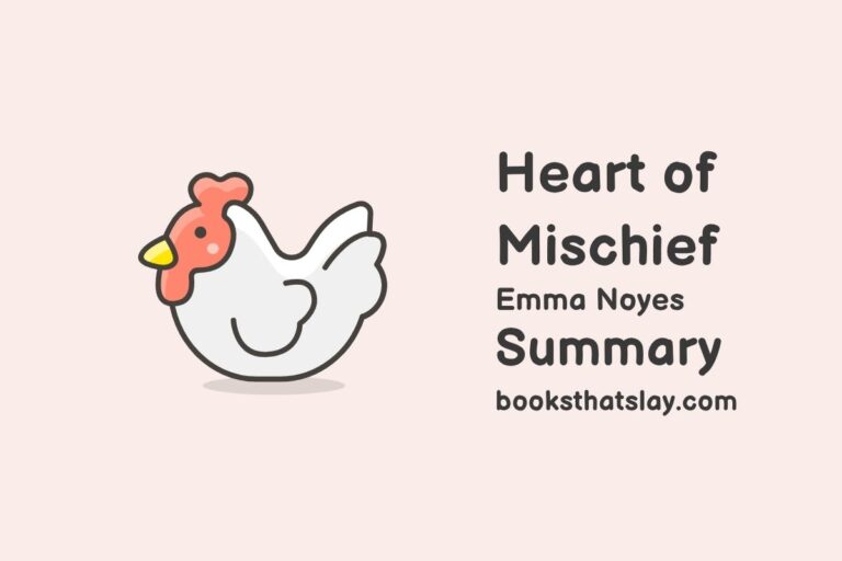 Heart of Mischief Summary, Characters and Themes