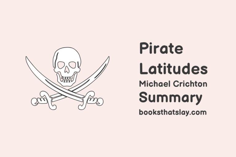 Pirate Latitudes Summary, Characters and Themes