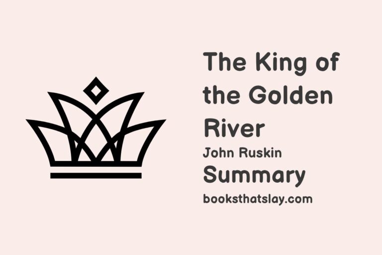 The King of the Golden River Summary, Characters and Themes