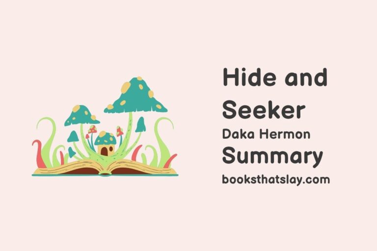Hide and Seeker Summary, Characters and Themes