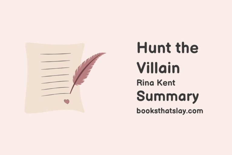 Hunt the Villain Summary, Characters and Themes