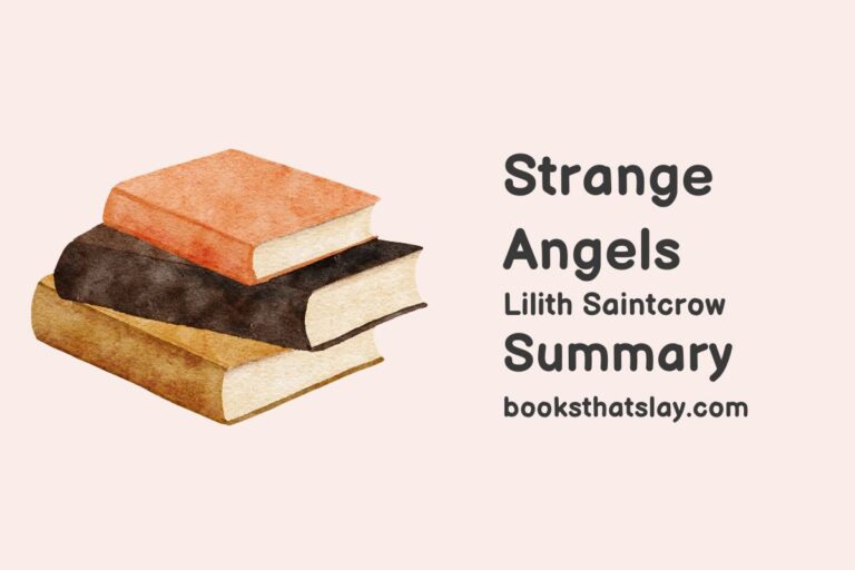 Strange Angels Summary, Characters and Themes