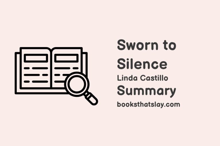 Sworn to Silence Summary, Characters and Themes