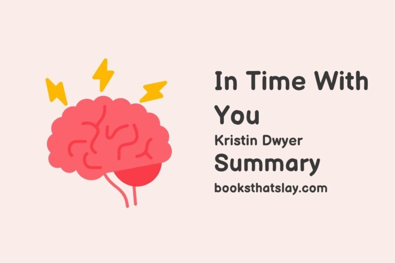 In Time With You Summary, Characters and Themes