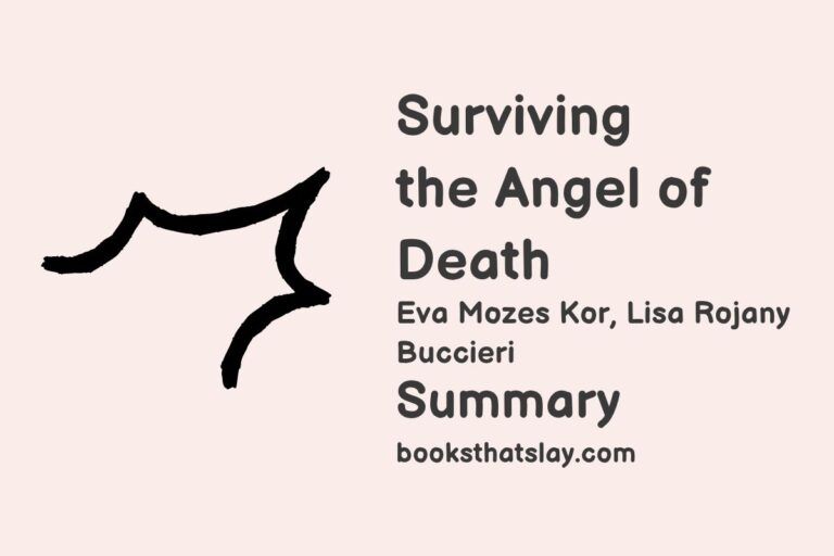 Surviving the Angel of Death Summary and Analysis
