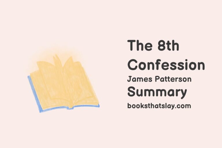 The 8th Confession Summary, Characters and Themes