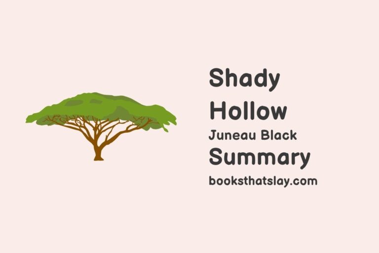 Shady Hollow Summary, Characters and Themes