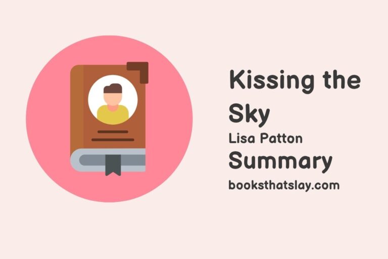 Kissing the Sky Summary, Characters and Themes