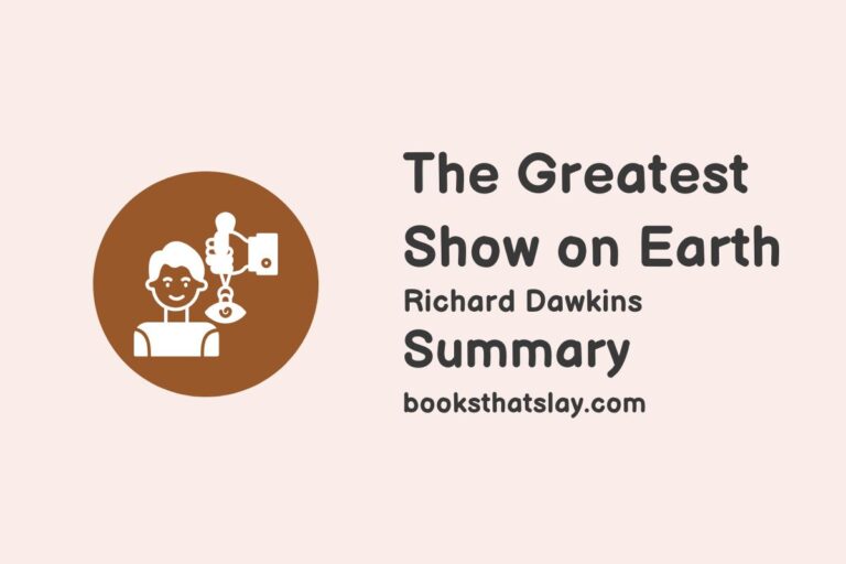 The Greatest Show on Earth Summary and Analysis