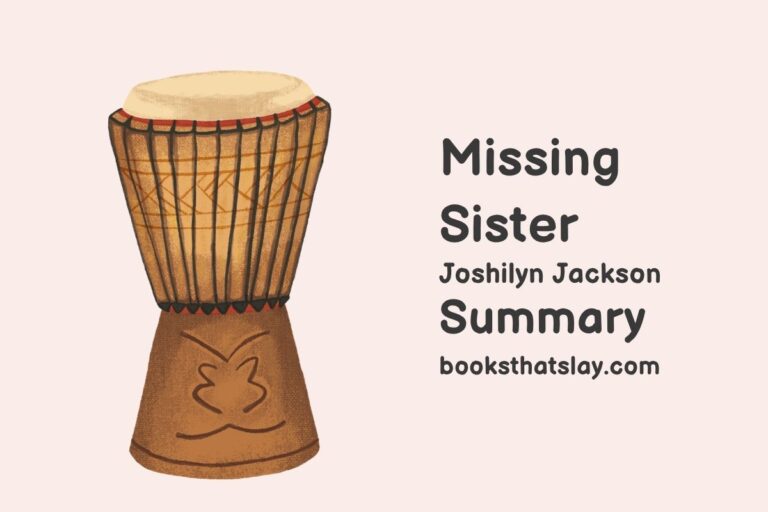 Missing Sister Summary, Characters and Themes