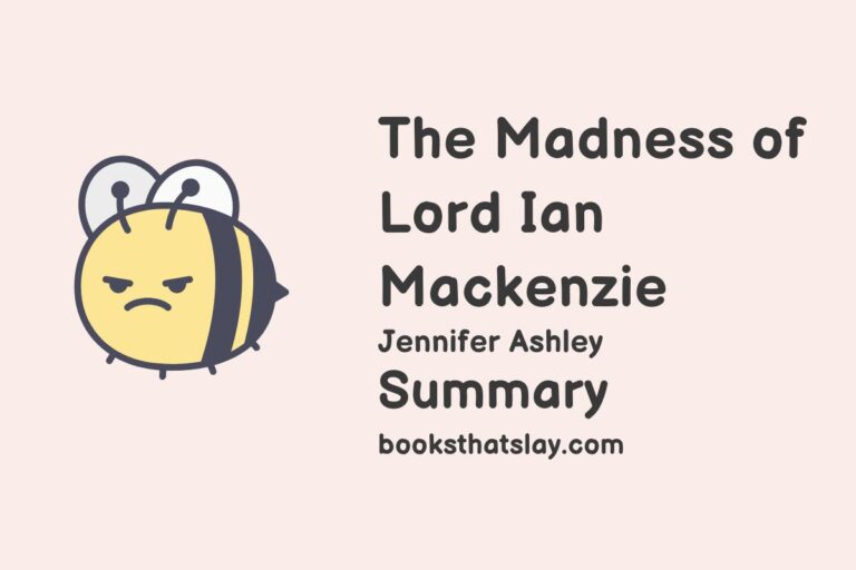 The Madness of Lord Ian Mackenzie Summary, Characters and Themes