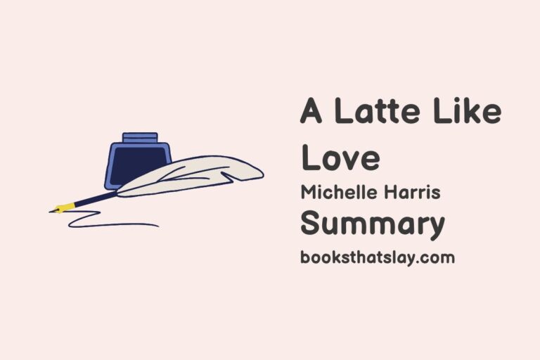 A Latte Like Love Summary, Characters and Themes