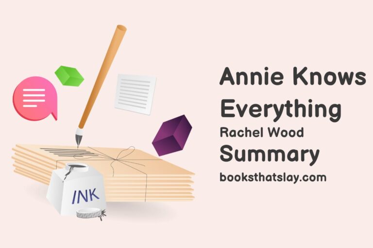 Annie Knows Everything Summary, Characters and Themes