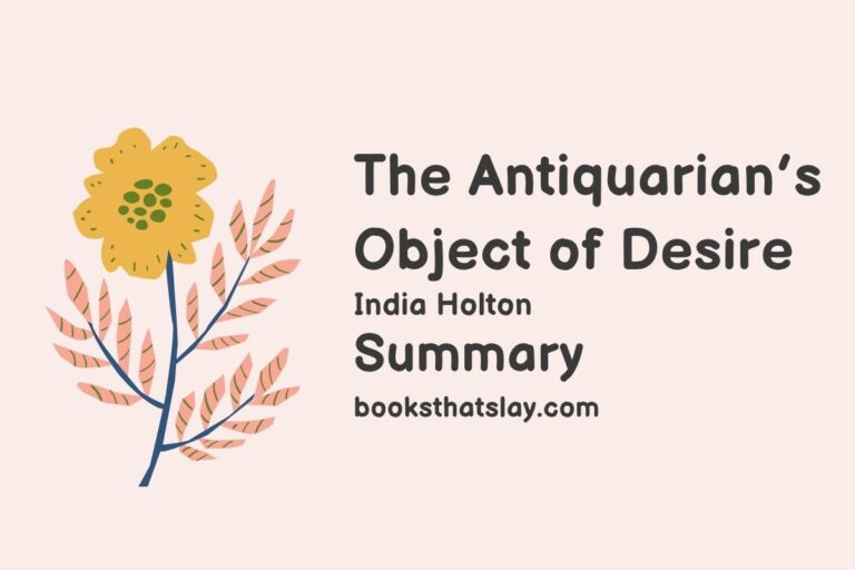 The Antiquarian’s Object of Desire Summary, Characters and Themes