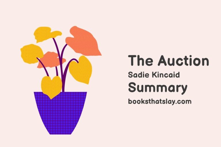 The Auction by Sadie Kincaid Summary, Characters and Themes