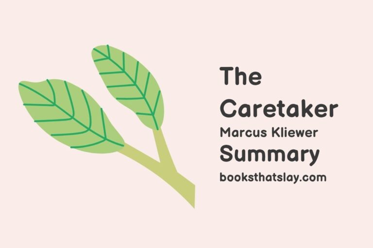 The Caretaker by Marcus Kliewer Summary, Characters and Themes