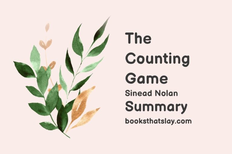 The Counting Game Summary, Characters and Themes
