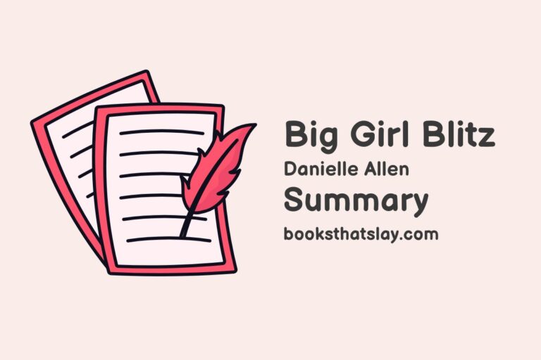 Big Girl Blitz Summary, Characters and Themes