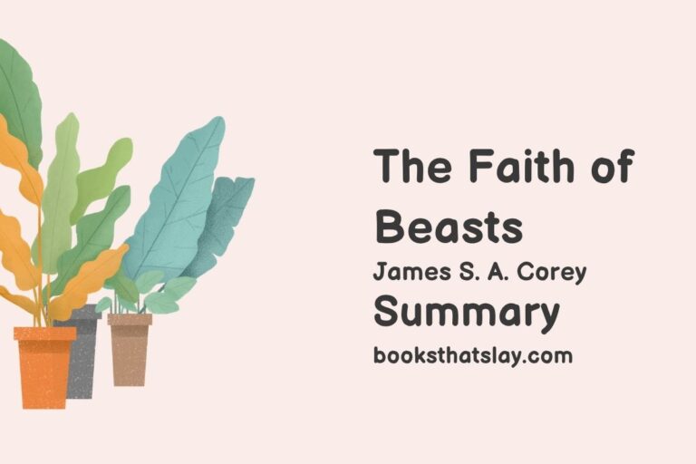 The Faith of Beasts Summary, Characters and Themes