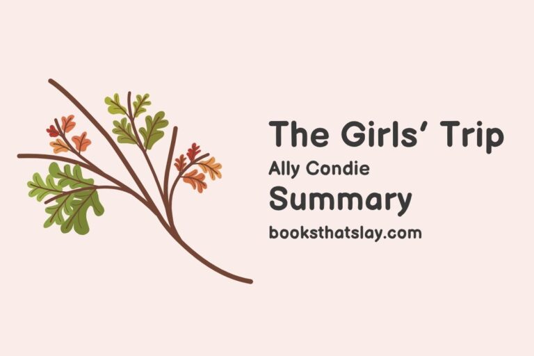 The Girls’ Trip Summary, Characters and Themes