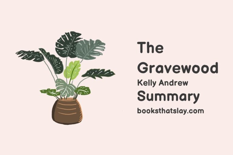 The Gravewood Summary, Characters and Themes