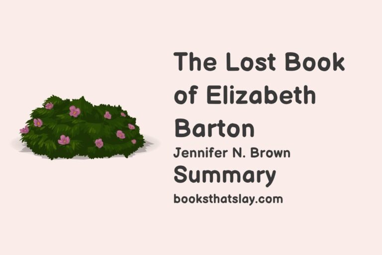 The Lost Book of Elizabeth Barton Summary, Characters and Themes