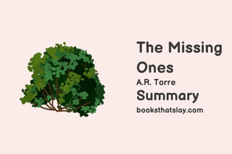 The Missing Ones Summary, Characters and Themes