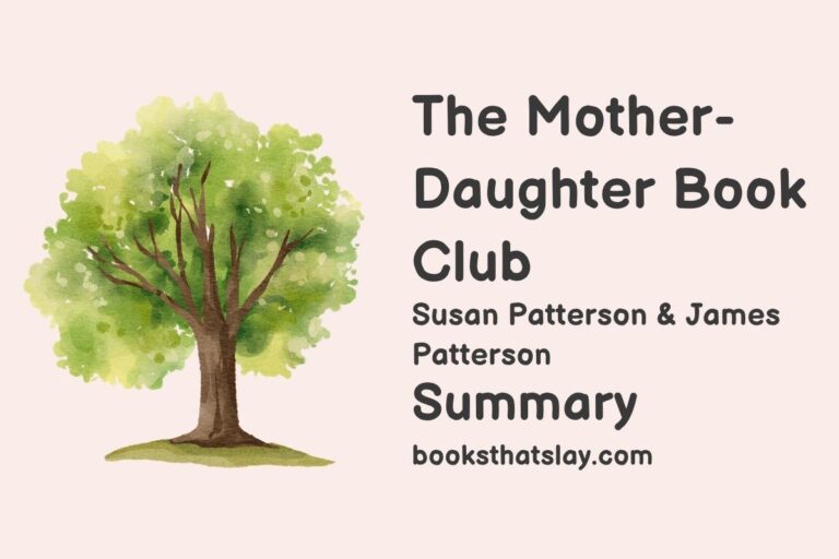 The Mother-Daughter Book Club Summary, Characters and Themes
