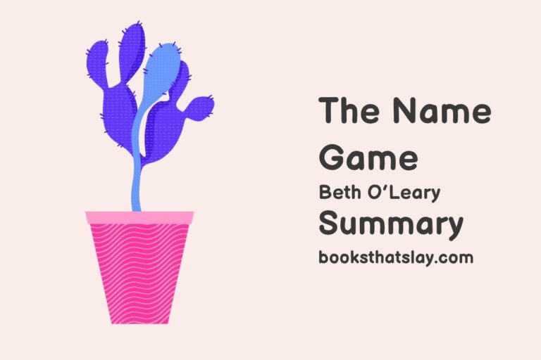 The Name Game Summary, Characters and Themes