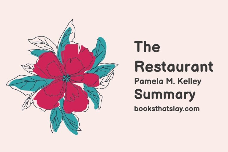 The Restaurant by Pamela M. Kelley Summary, Characters and Themes