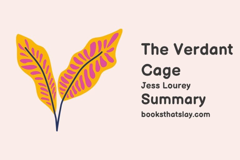 The Verdant Cage Summary, Characters and Themes