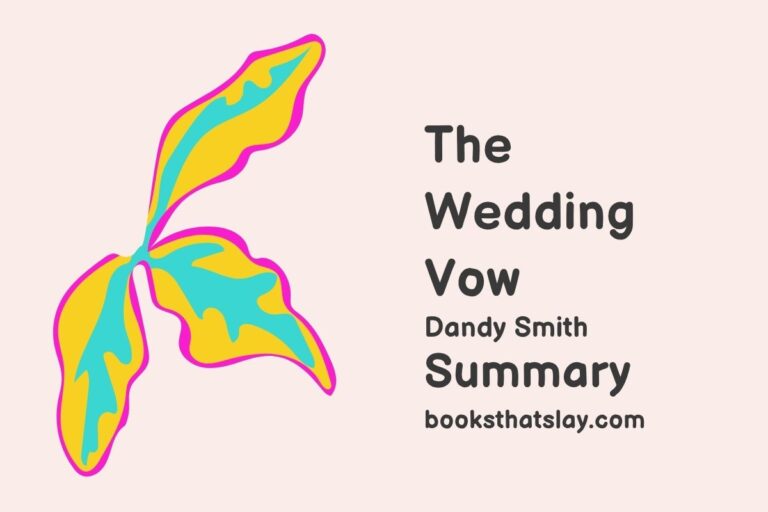 The Wedding Vow Summary, Characters and Themes