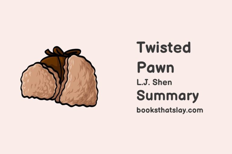 Twisted Pawn Summary, Characters and Themes