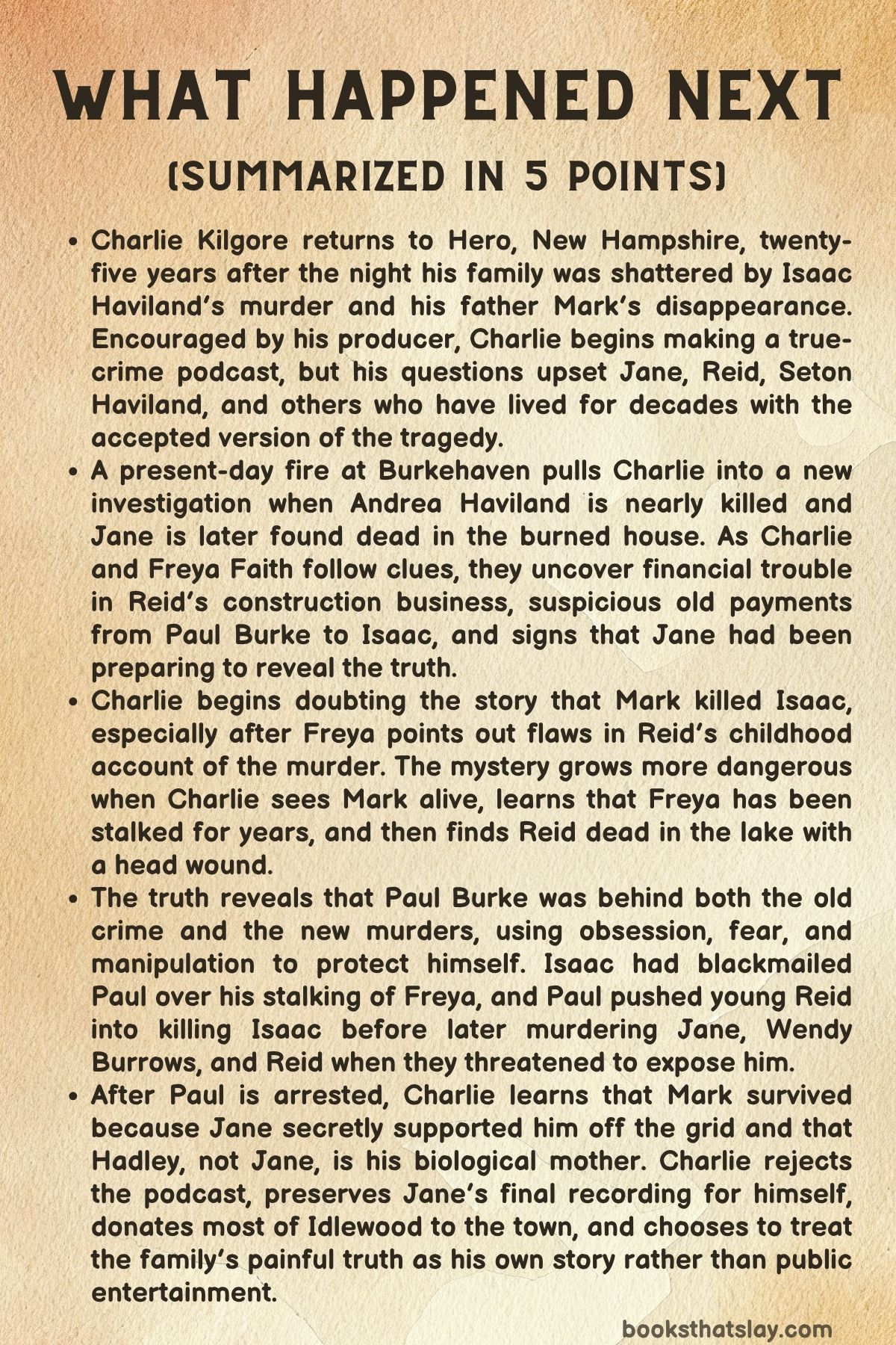 what happened next summary