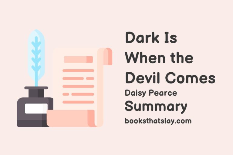 Dark Is When the Devil Comes Summary, Characters and Themes