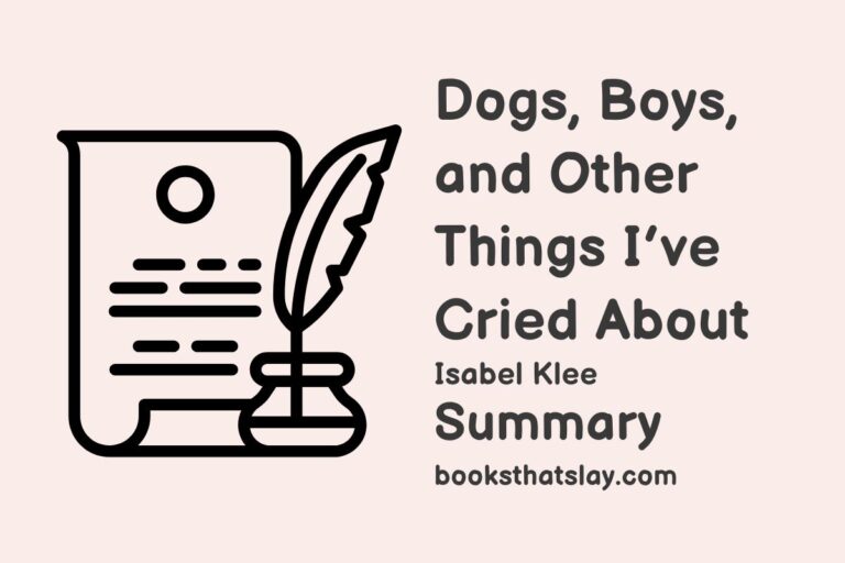 Dogs, Boys, and Other Things I’ve Cried About Summary and Analysis