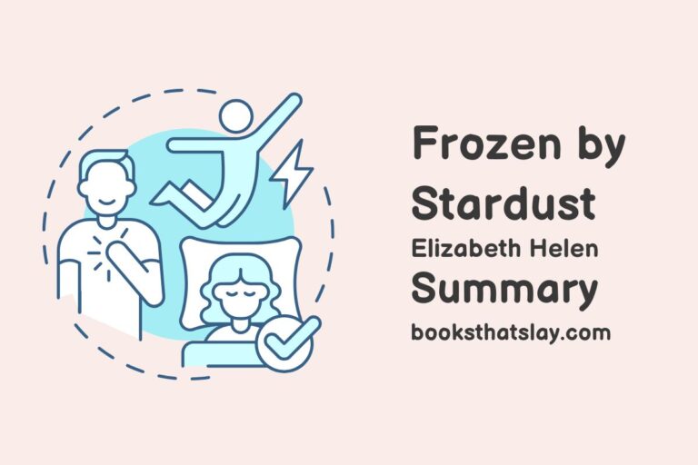 Frozen by Stardust Summary, Characters and Themes