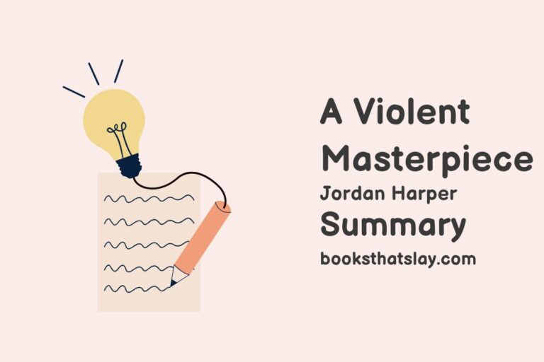 A Violent Masterpiece Summary, Characters and Themes