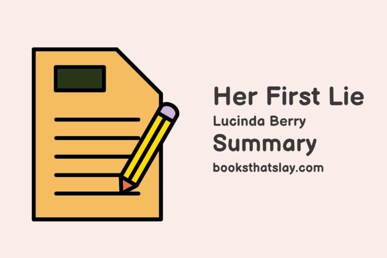 Her First Lie Summary, Characters and Themes