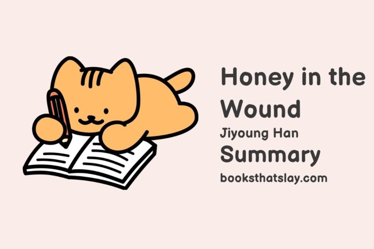 Honey in the Wound Summary, Characters and Themes