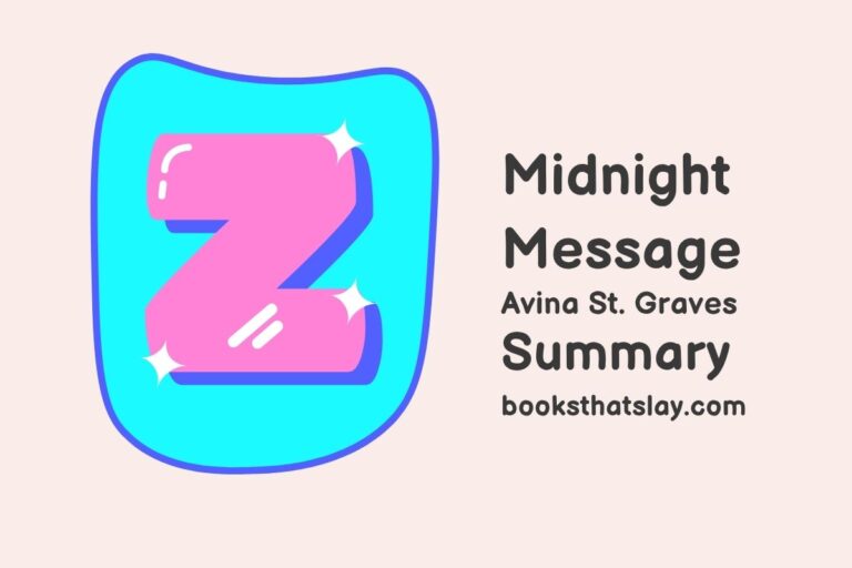 Midnight Message Summary, Characters and Themes