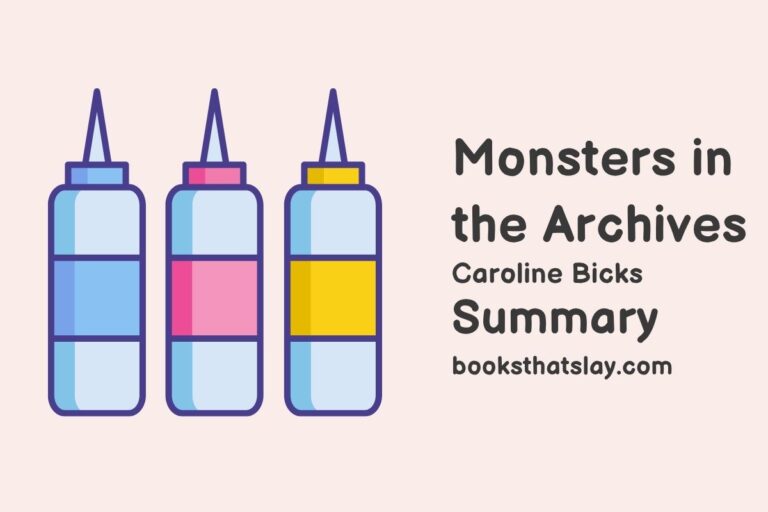 Monsters in the Archives Summary and Analysis